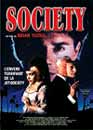  Society - Edition Aventi 
 DVD ajout le 24/06/2004 