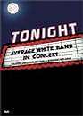DVD, Average white Band : Tonight in concert sur DVDpasCher