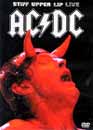  AC/DC : Stiff Upper Lip Live 
 DVD ajout le 25/02/2004 
