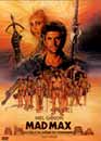 Mel Gibson en DVD : Mad Max au del du dme du tonnerre