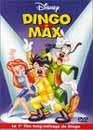 Walt Disney en DVD : Dingo et Max