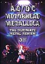 DVD, AC/DC, Motorhead &amp; Metallica : The ultimate metal review sur DVDpasCher