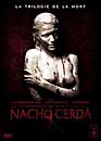 Nacho Cerda : La trilogie de la mort