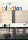 DVD, La petite collection de Bref  Vol. 2 sur DVDpasCher
