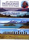 DVD, Antoine : Iles... tait une Fois Patagonie, le Chilo, le de Pques sur DVDpasCher