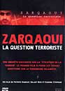 DVD, Zarqaoui : La question terroriste  sur DVDpasCher