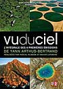 DVD, Vu du ciel - L'intgrale des 4 missions de Yann Arthus-Bertrand  (Coffret 4 DVD)  sur DVDpasCher