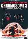  Chromosome 3 
 DVD ajout le 20/02/2007 