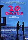  20 Dates 
 DVD ajout le 19/07/2006 