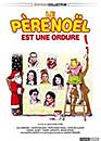 Josiane Balasko en DVD : Le Pre Nol est une ordure - Splendid / Edition limite collector 2 DVD