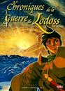  Chroniques de la guerre de Lodoss - Vol. 1 
 DVD ajout le 27/02/2004 