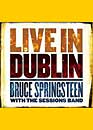 Jaquette Bruce Springsteen with the sessions Band : Live in Dublin