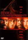 DVD, Fivre  Columbus University sur DVDpasCher