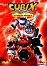 Dessin Anime en DVD : Cubix : Robots pour tous / Les cages du docteur K - Vol. 3