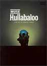  Muse : Hullabaloo / Live at Le Znith Paris 
 DVD ajout le 25/02/2004 