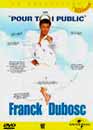  Franck Dubosc : Les pour toi public 