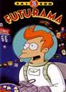 Futurama - Saison 3 + 10 pisodes de la saison 4 
 DVD ajout le 27/02/2004 