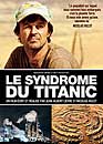 DVD, Le syndrome du Titanic sur DVDpasCher