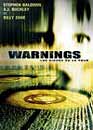DVD, Warnings : Les signes de la peur sur DVDpasCher