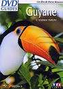 DVD, Guyane : L'espace nature - DVD Guides sur DVDpasCher