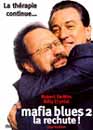 DVD, Mafia Blues 2 : La rechute sur DVDpasCher