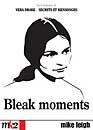  Bleak Moments 
