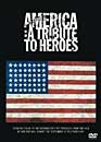 DVD, America : A tribute to Heroes sur DVDpasCher