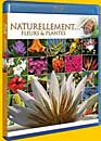 DVD, Antoine : Naturellement... - Fleurs & plantes (Blu-ray) sur DVDpasCher