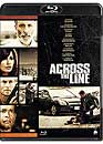 DVD, Across the line (Blu-ray) sur DVDpasCher