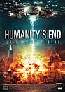 DVD, Humanity's End - La fin est proche sur DVDpasCher