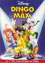 Dingo et Max - Edition Warner 