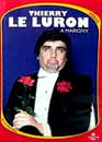  Thierry Le Luron  Marigny 