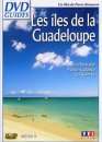 DVD, Les les de la Guadeloupe - DVD Guides  sur DVDpasCher