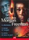 Morgan Freeman en DVD : Coffret Morgan Freeman