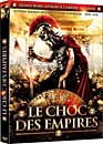 DVD, Le Choc des empires sur DVDpasCher