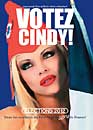 DVD, Votez Cindy ! : Elections prsidentielles 2012 sur DVDpasCher
