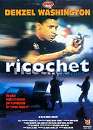  Ricochet 
 DVD ajout le 03/03/2004 