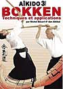DVD, Aikido Vol. 3 : Bokken techniques et applications sur DVDpasCher