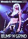 Wendy O' Williams : Bump 'N' Grind - Live - Import anglais