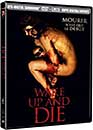 DVD, Wake up and die (DVD + Copie digitale) sur DVDpasCher